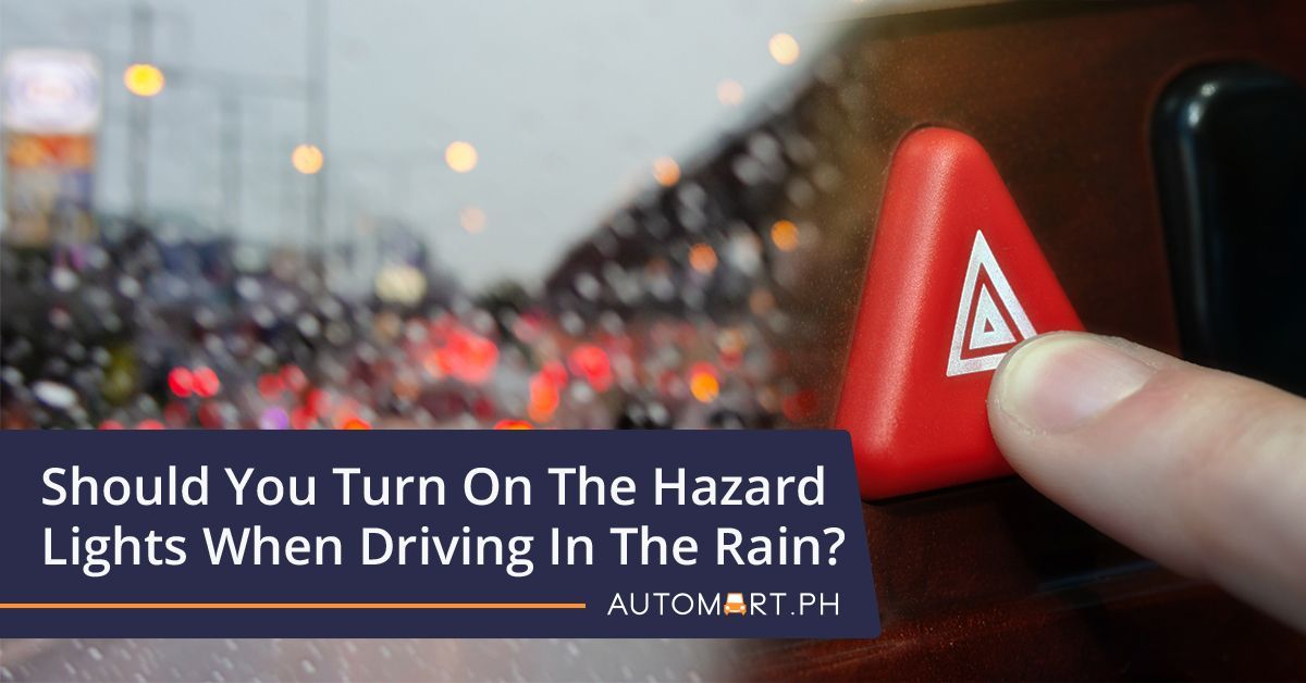 Should The Hazard Lights be on When Driving In The Rain?