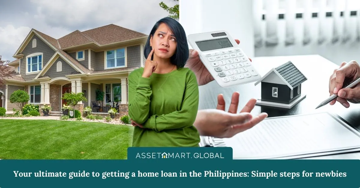 Ultimate Guide to Getting a Home Loan in the Philippines